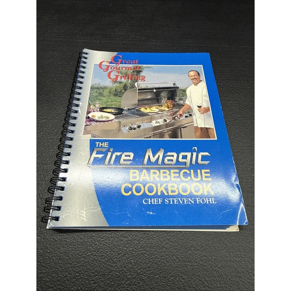 Peterson Co Fire Magic Grill Gourmet Grilling BBQ Cookbook Chef Steven Fohl